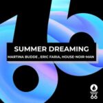Eric Faria, Martina Budde – Summer Dreaming