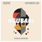NATASHA MD, EQUIE – Ngubani