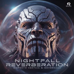 GOVERNADE, DYSLOYAL – Nightfall Revervberation