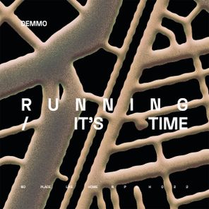 Demmo – Running / It’s Time