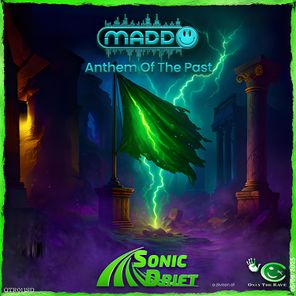 Maddo – Anthem Of The Past