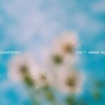 Conspiracy – Don’t Wanna Go