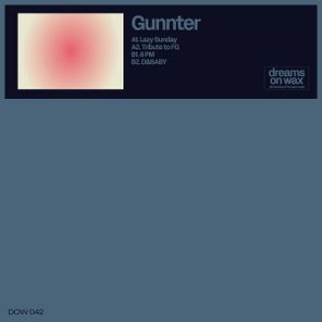 Gunnter – Lazy Sunday EP