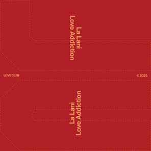 La Lani – Love Addiction