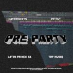 TrpmuziQ, KayProjects & 2stout – PreParty (SG)