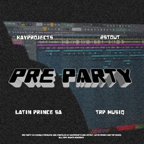 TrpmuziQ, KayProjects & 2stout – PreParty (SG)