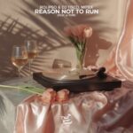 Rolipso, DJ TISCO – Reason Not To Run
