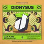 Micka (NL), Luuk Ploeg – Dance Machine EP