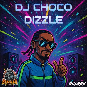 Dj Choco – Dizzle