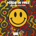 Made In 1983 – Trance Culture