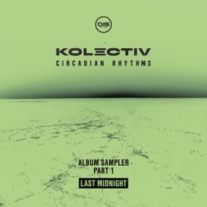 Kolectiv – Last Midnight