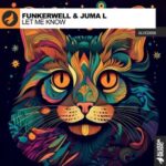 Funkerwell, Juma L – Let Me Know