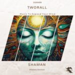 Tworall – Shaman