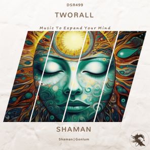 Tworall – Shaman