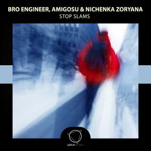 Nichenka Zoryana, Amigosu – Stop Slams