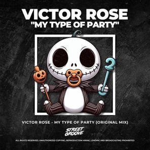 Victor Rose – My Type of Party