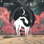 Cafe De Anatolia, Delara Ja – You Go