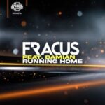 Damian, Fracus – Running Home