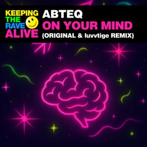 ABTEQ, luvvtige – On Your Mind
