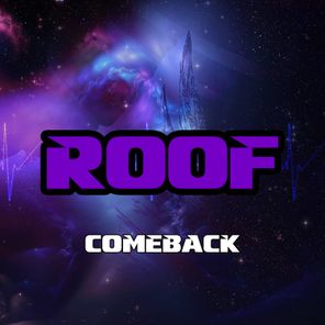 roof dubz – comeback