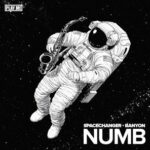 Banyon, SPACECHANGER – Numb