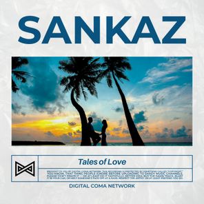 Sankaz – Tales of Love