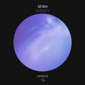 Seyah – Serenity
