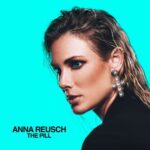 Anna Reusch – The Pill (Extended Mix)