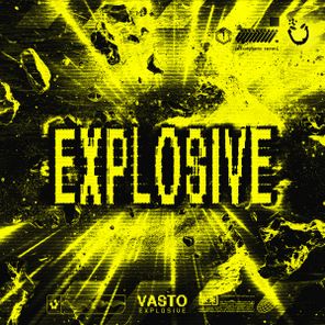 Vasto – Explosive