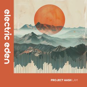 Project Aash – Lam