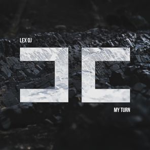 LEX DJ – MY TURN