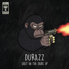 Durazz – Shot In The Dark EP