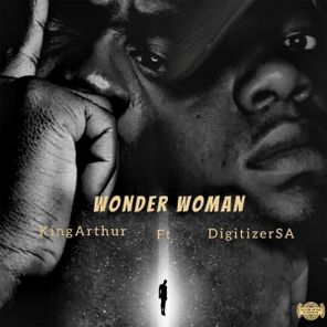 King Arthur, DigitizerSA – Wonder Woman