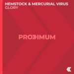 Hemstock, Mercurial Virus – Glory