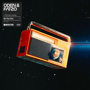 Oden & Fatzo, Romeo Louisa – Be The One