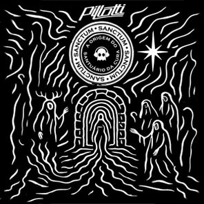 Pillotti, Cruciatus – Sanctum