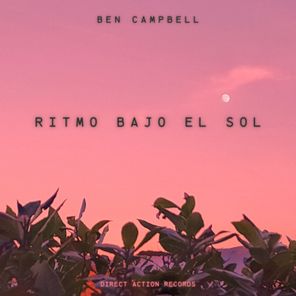 Ben Campbell - Ritmo Bajo El Sol 1 Ben Campbell – Ritmo Bajo El Sol