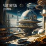Vadim Yarovikov – Last Romantic