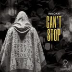 INNOAH – Can’t Stop