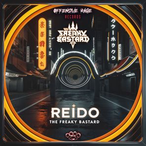The Freaky Bastard – Reido