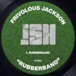 Frivolous Jackson – Rubberband