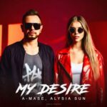 A-Mase, Alysia Sun – My Desire