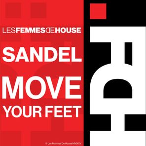 SANDEL – Move Your Feet