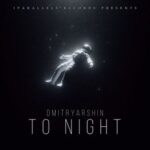 DmitryArshin – ToNight