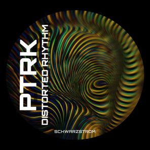 PTRK – Distorted Rhythm