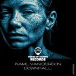 Kamil Van Derson – Downfall