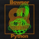 Bowser – Python