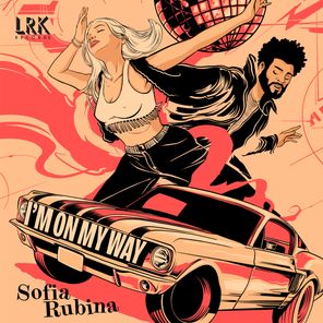 Sofia Rubina – I’m on My Way