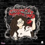 T-Lex – GTFO/No Answer