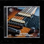 Arjona – Crack The Funk